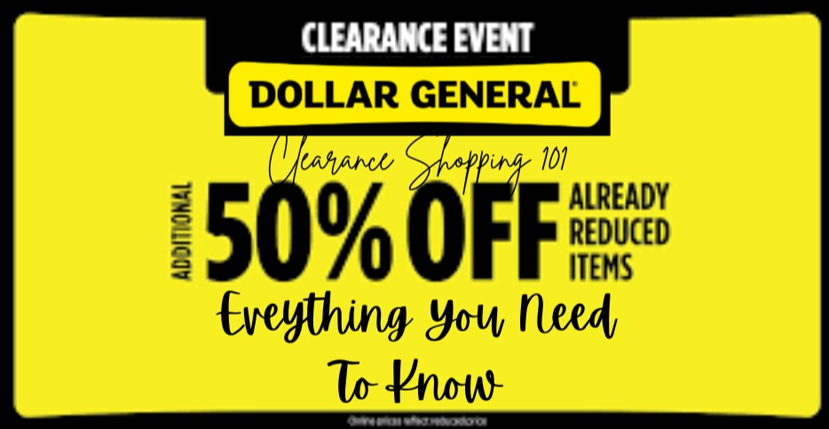 Dollar General Clearance Event Guide
