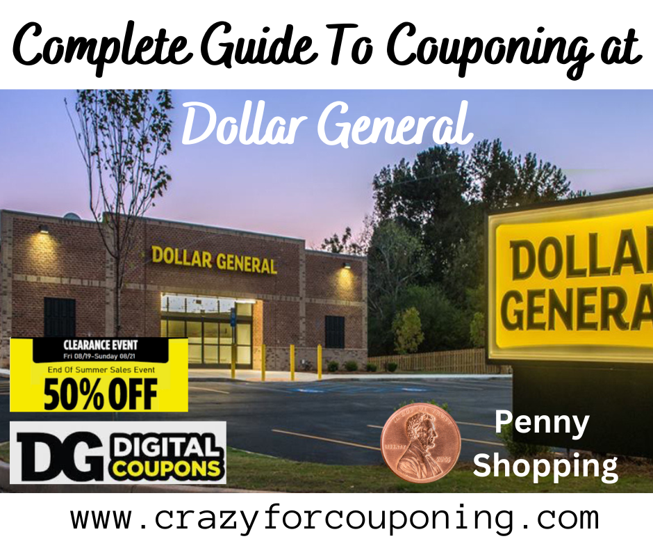 Dollar General Couponing; A Step By Step Guide to couponing at Dollar General Dollar General Couponing