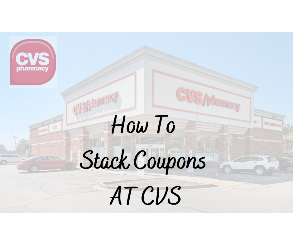 How to stack coupons at cvs how to stack coupons at cvs