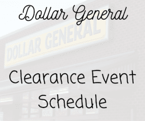 Dollar General Clearance Schedule 2025