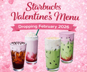 Starbucks Valentines Menu 2026