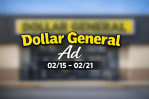 Dollar General Ad 02/15-02/21